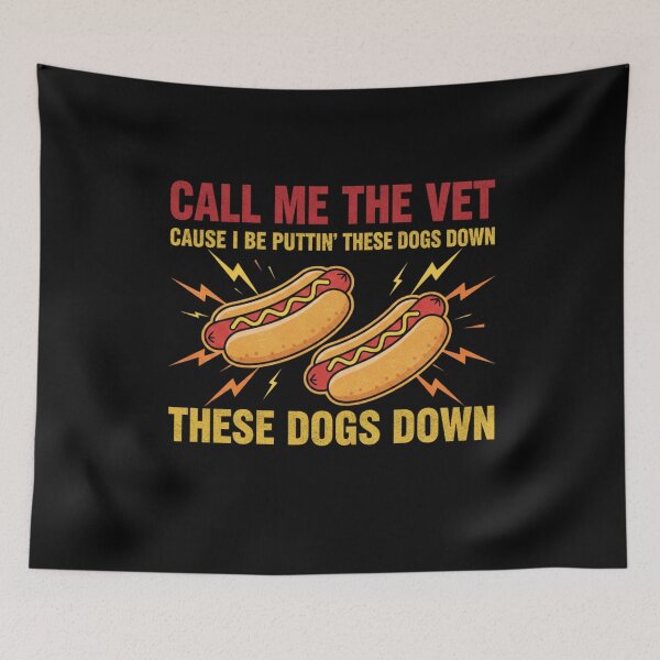 Item preview, Call Me The Vet Funny Hot Dog Joke designed and sold by FreshVibe Prints.