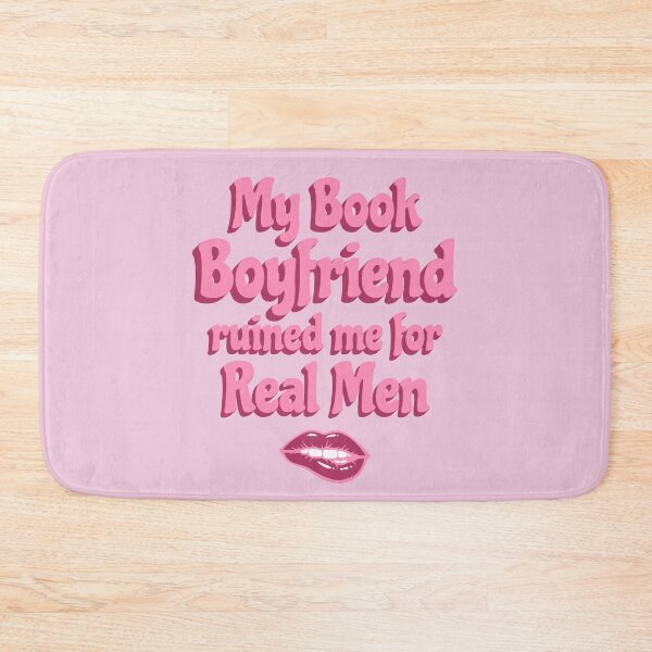 Item preview, My Book Boyfriend Ruined Me For Real Men designed and sold by Lichtisign.