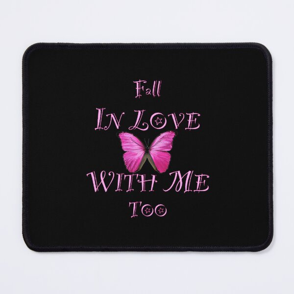 Item preview, Fall In Love With Me Too Poem Pink Buttefly designed and sold by ParisPoet.