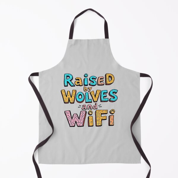 Item preview, Raised By Wolves And WiFi - Funny Modern Life Quote designed and sold by SholoStudio.