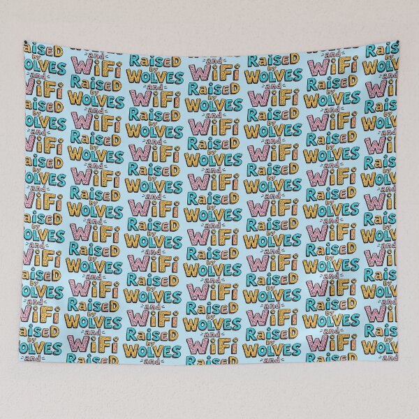 Item preview, Raised By Wolves And WiFi - Funny Modern Life Quote designed and sold by SholoStudio.