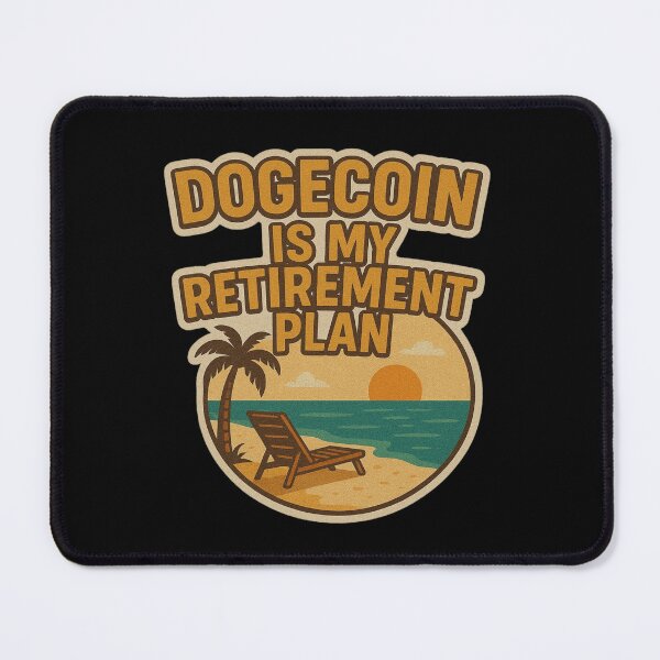 Item preview, Dogecoin is My Retirement Plan designed and sold by DivinelyAligned8.