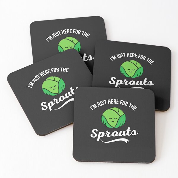 Item preview, I’m Just Here For The Brussel Sprouts designed and sold by belladesign7.