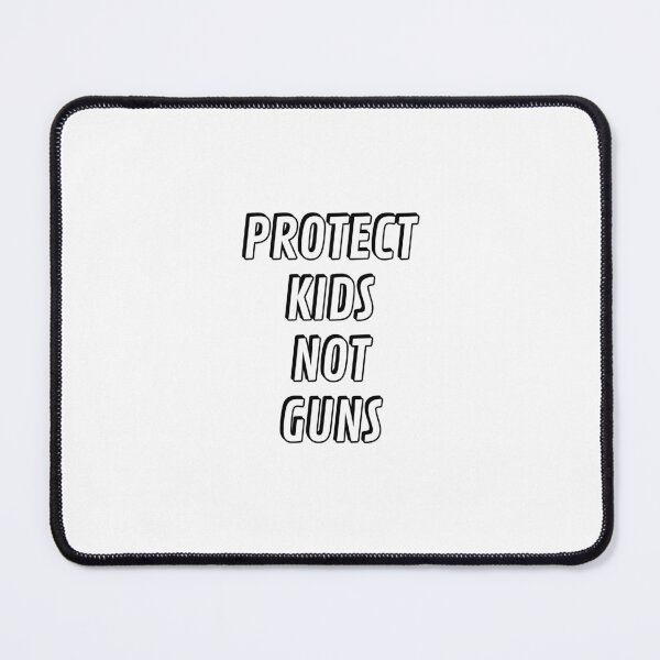 Item preview, Protect Kids Not Guns designed and sold by Inspirationmotivation.