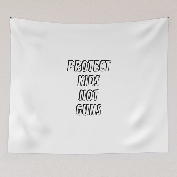 Item preview, Protect Kids Not Guns designed and sold by Inspirationmotivation.
