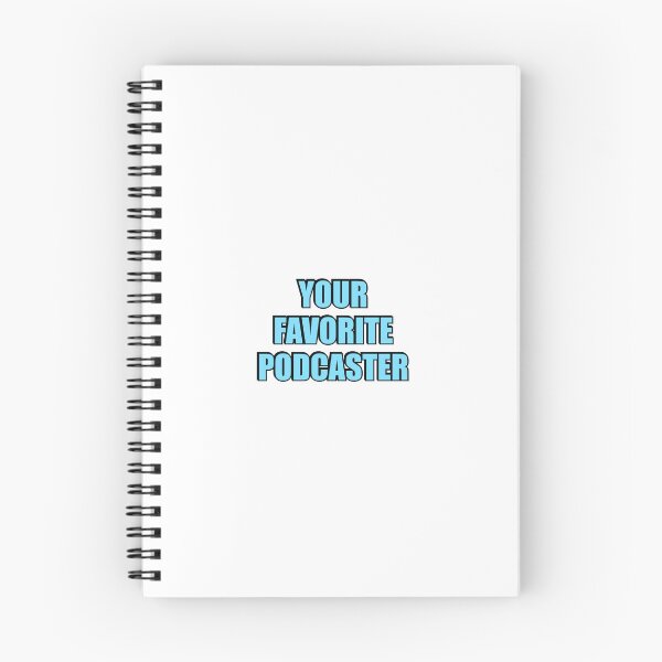 Item preview, Your favorite podcaster - funny podcast designed and sold by Inspirationmotivation.