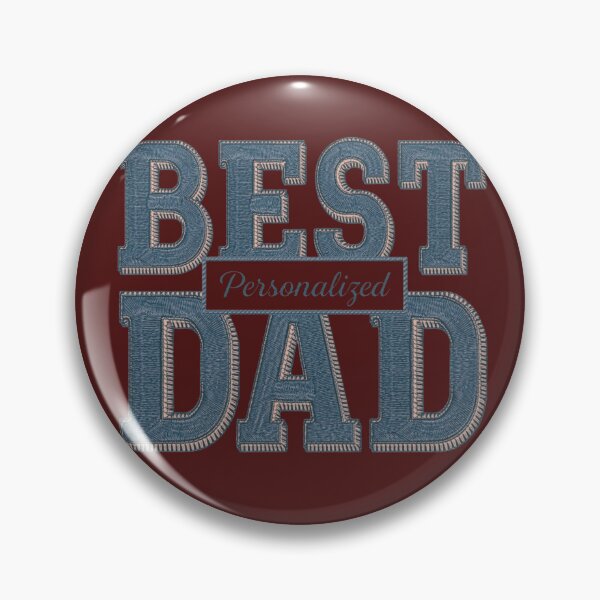 Item preview, Best Dad Personalized – Embroidered Denim Style Design designed and sold by ManhattanStyle.