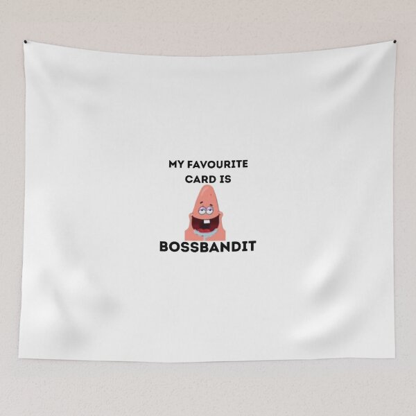 Item preview, My Favourite Card Is Bossbandit designed and sold by hihixx.