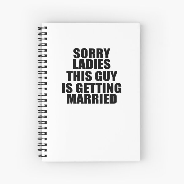 Item preview, Sorry Ladies This Guy Is Getting Married designed and sold by TeeTimeGuys.