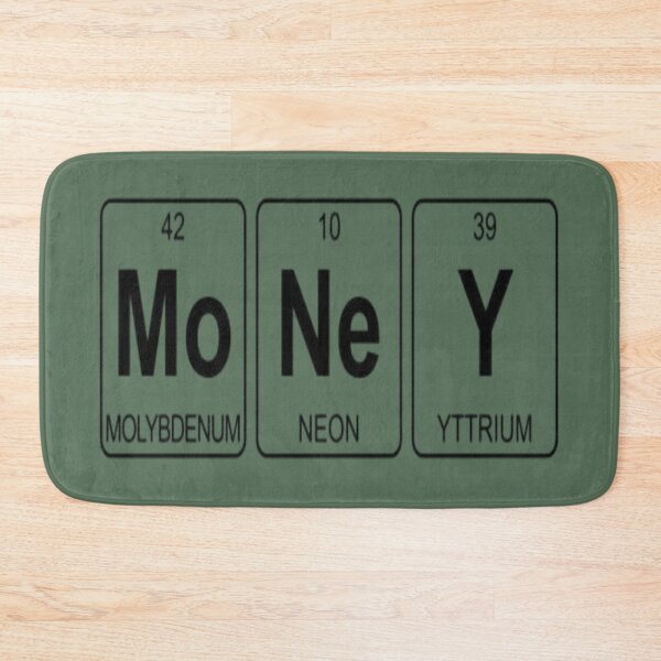 Item preview, Money Chemistry Meme (Mo Ne Y) designed and sold by GenZINISH.