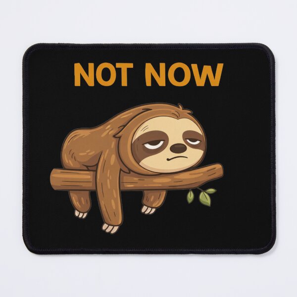 Item preview, Not Now Sloth – Lazy Cute Cartoon designed and sold by Papier Atelier Art.