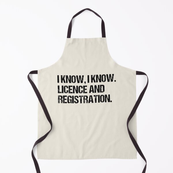 Item preview, I Know I Know Licence and Registration Funny Motorcycle Rider designed and sold by JRRTs.