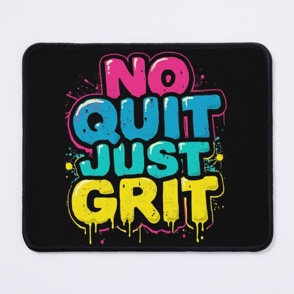 Item preview, No Quit Just Grit Typography designed and sold by Unashamed444.
