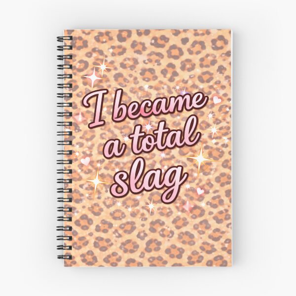 Item preview, I Became A Total Slag Leopard Print Notebook designed and sold by ArcanePrintsxo.