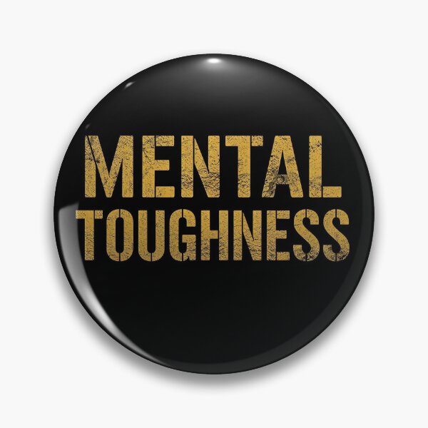 Item preview, MENTAL TOUGHNESS designed and sold by NatureNinja.