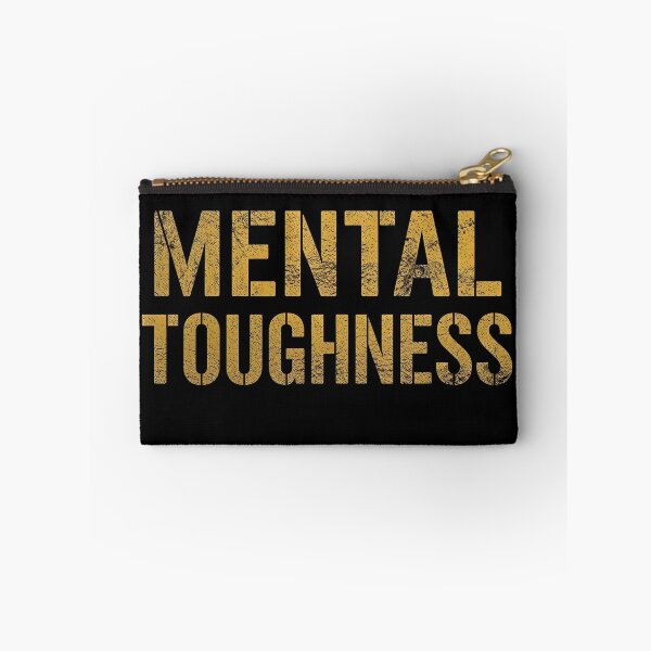 Item preview, MENTAL TOUGHNESS designed and sold by NatureNinja.