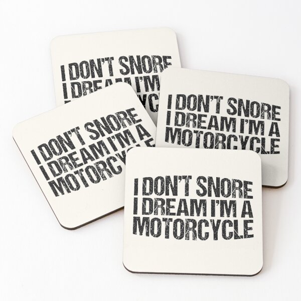 Item preview, I Don't Snore I Dream I'm a Motorcycle Funny Biker Quote designed and sold by JRRTs.