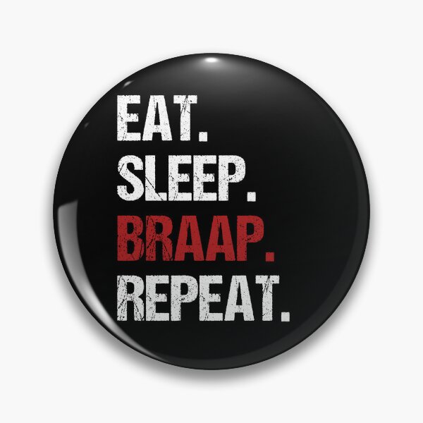 Item preview, Eat Sleep Braap Repeat Funny Motocross Dirt Bike designed and sold by JRRTs.