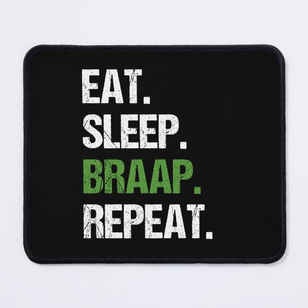 Item preview, Eat Sleep Braap Repeat Funny Motocross Dirt Bike designed and sold by JRRTs.