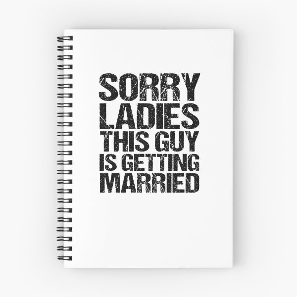 Item preview, Sorry Ladies This Guy Is Getting Married V2 designed and sold by TeeTimeGuys.