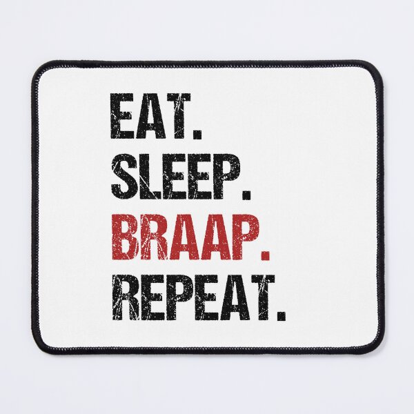 Item preview, Eat Sleep Braap Repeat Funny Motocross Dirt Bike designed and sold by JRRTs.