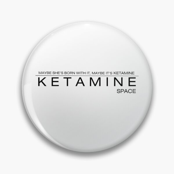 Item preview, Maybe she's born with it, Maybe it's Ketamine designed and sold by Gutter Sounds.