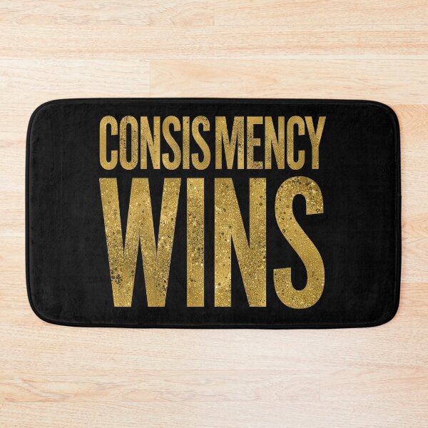 Item preview, CONSISTENCY WINS designed and sold by NatureNinja.