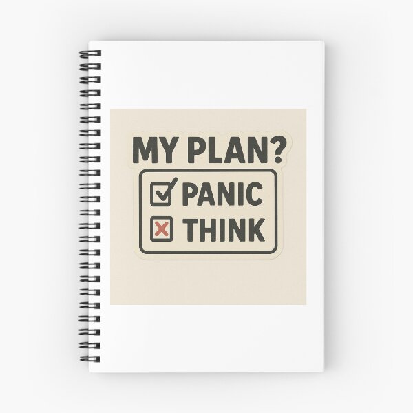 Item preview, My Plan, Panic, Think designed and sold by DivinelyAligned8.
