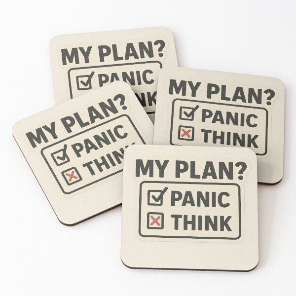 Item preview, My Plan, Panic, Think designed and sold by DivinelyAligned8.