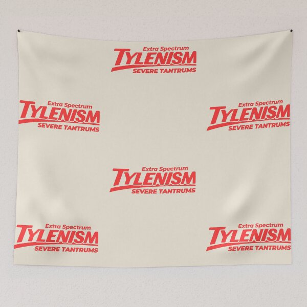 Item preview, Tylenism Severe Tantrums designed and sold by visualcraftsman.