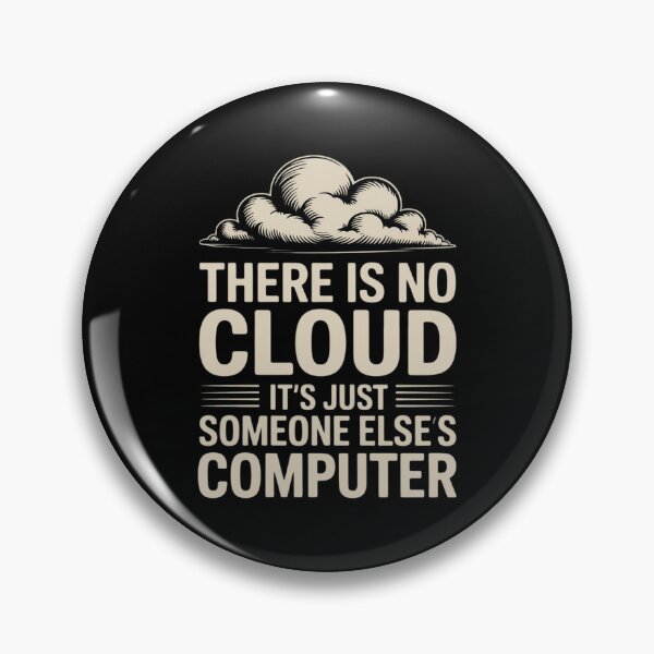 Artikelvorschau, Es gibt keine Wolke, nur die Computerprogrammierung von jemand anderem. entworfen und verkauft von andreaswest.