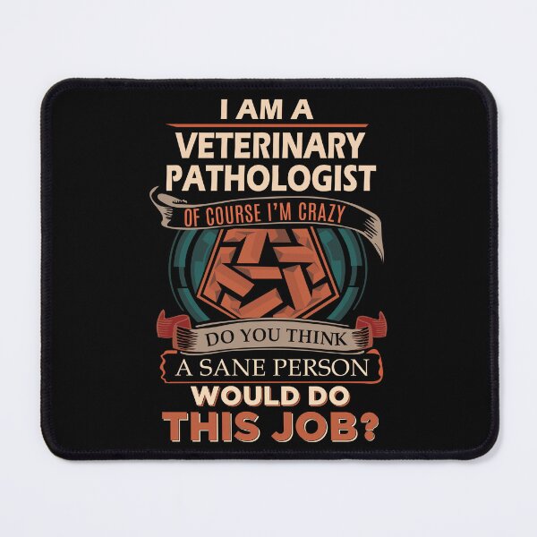Item preview, Veterinary Pathologist designed and sold by felstore690.
