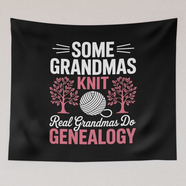 Item preview, Some Grandmas Knit Real Grandmas Do Genealogy designed and sold by andreaswest.