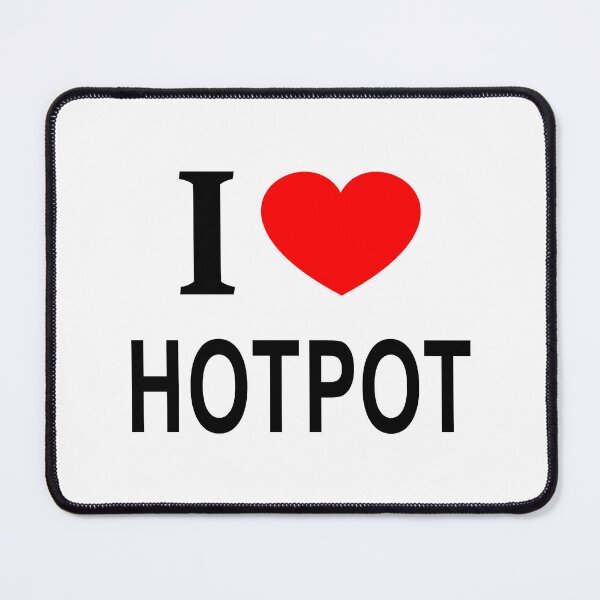 Item preview, I ❤️ HOTPOT I LOVE HOTPOT I HEART HOTPOT designed and sold by usernamenaijan.