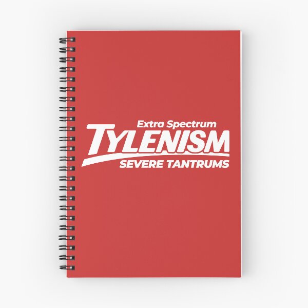 Item preview, Tylenism Severe Tantrums designed and sold by visualcraftsman.