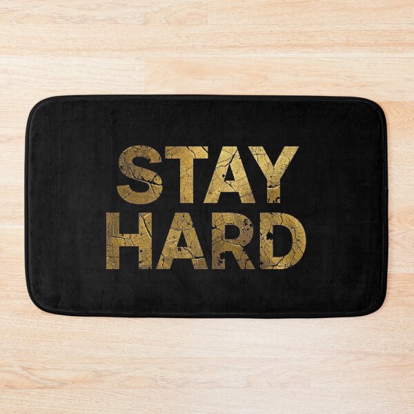 Item preview, STAY HARD designed and sold by NatureNinja.