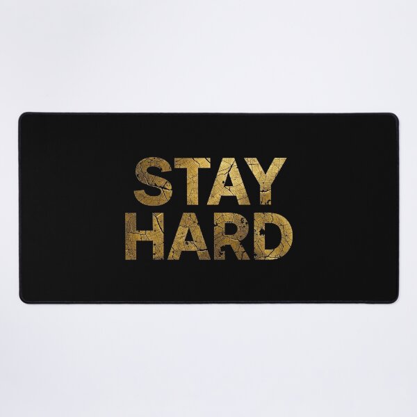 Item preview, STAY HARD designed and sold by NatureNinja.