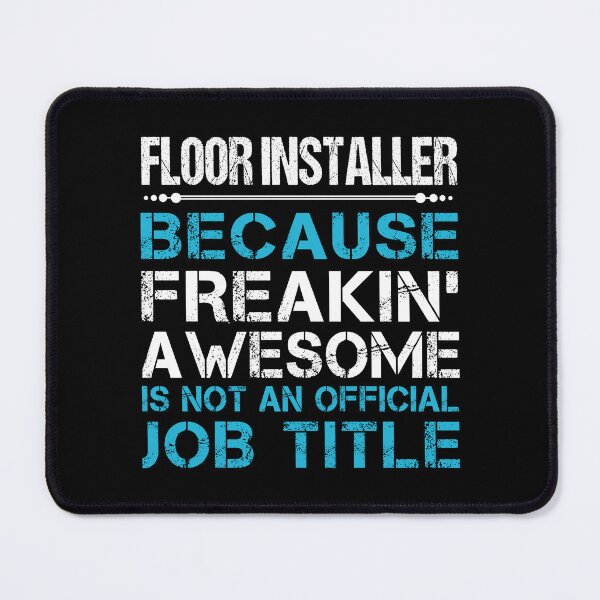 Item preview, Floor Installer designed and sold by felstore690.