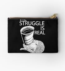 The Struggle Is Real Hedgehog Shirt for pet lovers Zipper Pouch