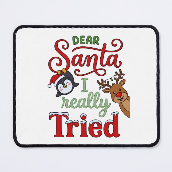 Item preview, Dear Santa I Really Tried, Funny Christmas Holiday Shirt Gift, Sarcastic Xmas Humor Graphic Tee for Men Women designed and sold by saloui.