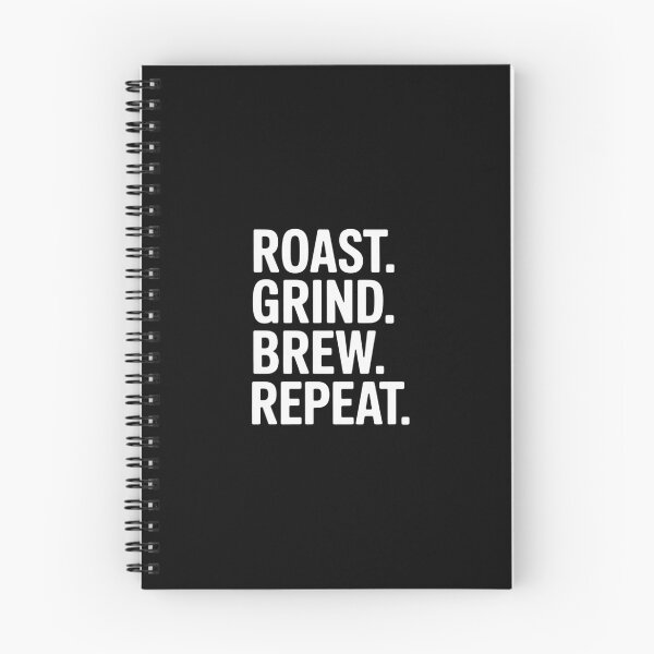 Item preview, Roast Grind Brew Repeat Coffee Roaster Java Lover Barista designed and sold by andreaswest.