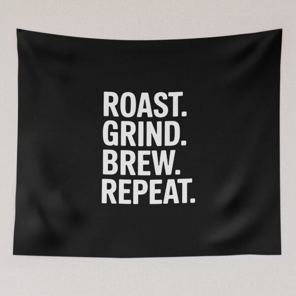 Item preview, Roast Grind Brew Repeat Coffee Roaster Java Lover Barista designed and sold by andreaswest.