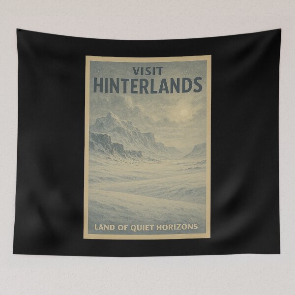 Item preview, Visit the Hinterlands — Land of Quiet Horizons designed and sold by ChickenFund.