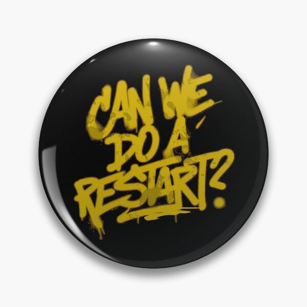 Item preview, can we do a restart? designed and sold by Stefrait-7.
