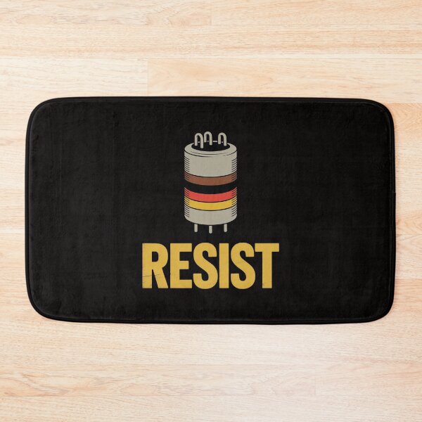 Item preview, Resist! Resistor Electronic and Science Geek designed and sold by margaridroso.