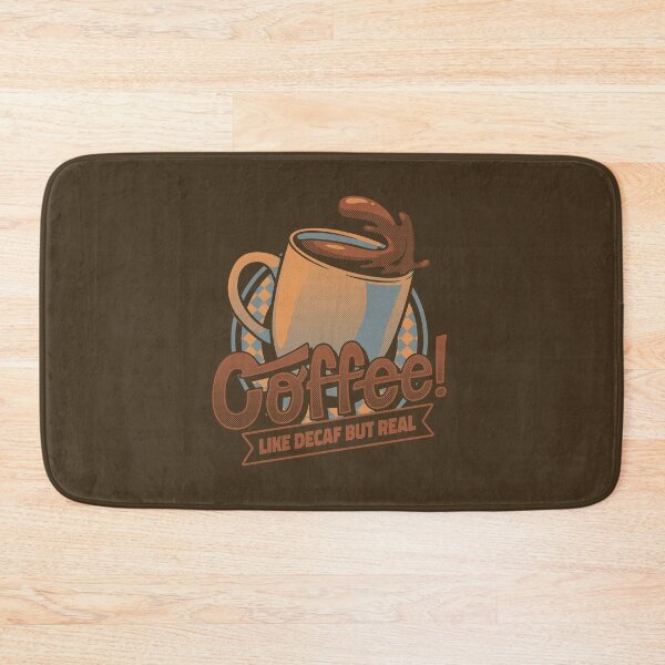 Item preview, COFFEE! Like Decaf But Real by Tobe Fonseca designed and sold by Tobe Fonseca®.