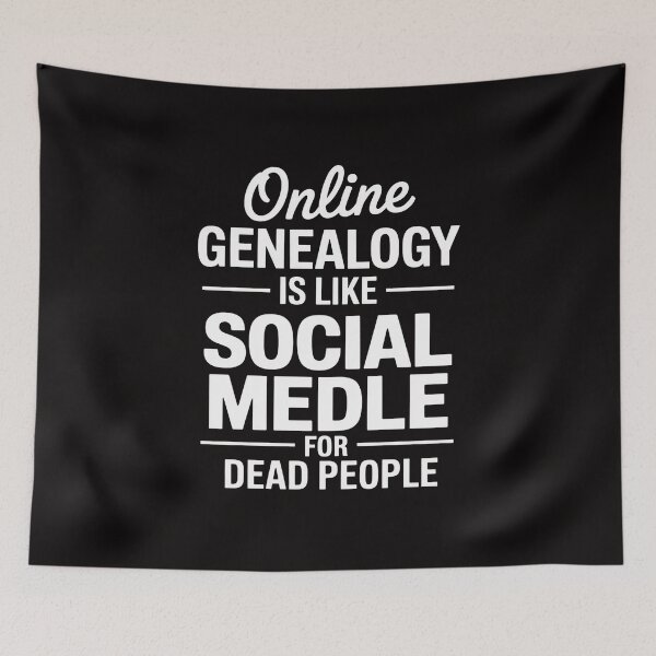 Item preview, Online Genealogy Joke Geneologist Humor Family History designed and sold by margaridroso.