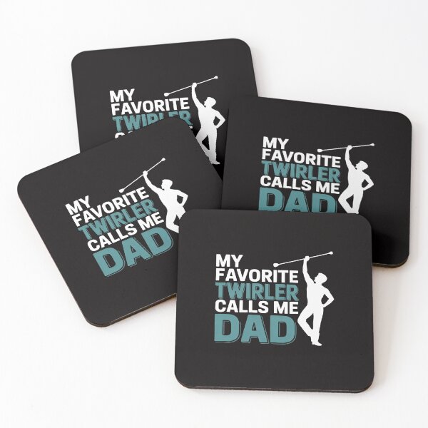 Item preview, My favorite Twirler calls me Dad Baton Twirling designed and sold by margaridroso.