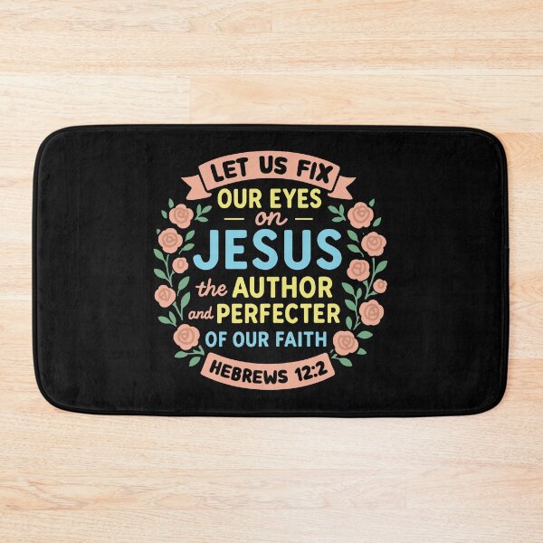 Item preview, Hebrews 12:2 Let Us Fix Our Eyes On Jesus designed and sold by plushism.