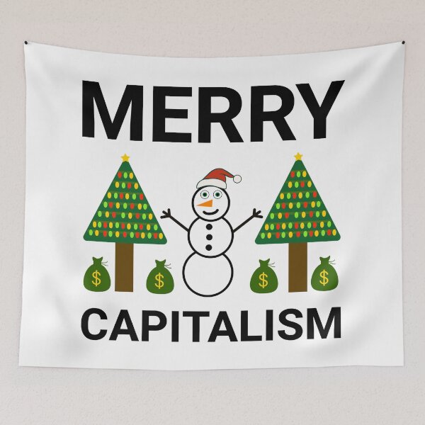 Item preview, Merry capitalism  designed and sold by Rachel the Artist .